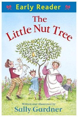 Early Reader: The Little Nut Tree - Early Reader (Paperback)