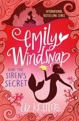 Emily Windsnap and the Siren's Secret: Book 4 - Emily Windsnap (Paperback)