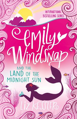 Emily Windsnap and the Land of the Midnight Sun: Book 5 - Emily Windsnap (Paperback)