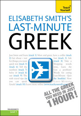 Last-Minute Greek: Teach Yourself - Ty One Day (CD-Audio)
