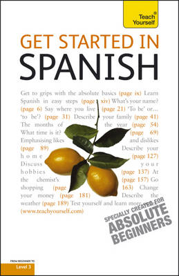 Teach Yourself Get Started in Spanish - Teach Yourself Beginner's Languages (Paperback)