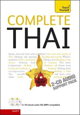 Complete Thai Beginner to Intermediate Course: Complete Thai Beginner to Intermediate Course Audio Support (CD-Audio)