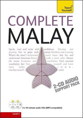Complete Malay Beginner to Intermediate Book and Audio Course: Learn to read, write, speak and understand a new language with Teach Yourself (CD-Audio)