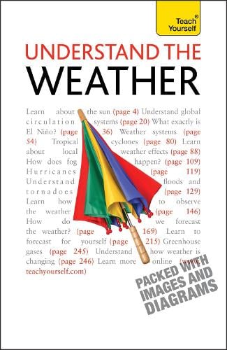 Understand The Weather: Teach Yourself - Peter Inness