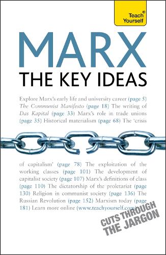Marx - The Key Ideas: Teach Yourself - Teach Yourself - General (Paperback)