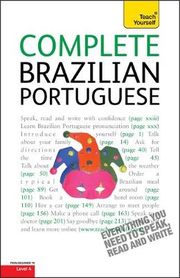 Complete Brazilian Portuguese Beginner to Intermediate Course: (Book only) Learn to read, write, speak and understand a new language with Teach Yourself (Paperback)