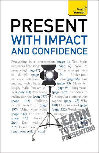 Present with Impact and Confidence: Teach Yourself - TY Business Skills (Paperback)