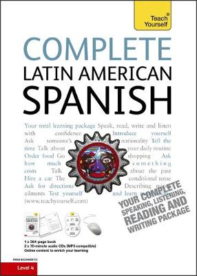 Complete Latin American Spanish Beginner to Intermediate Course: Learn to Read, Write, Speak and Understand a New Language with Teach Yourself (Paperback)