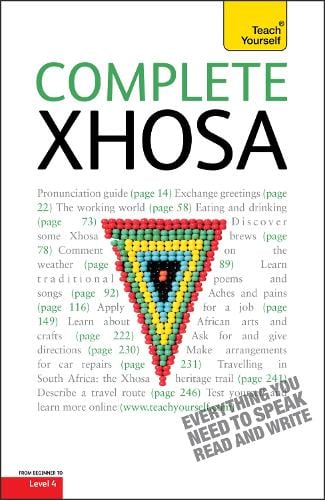 Complete Xhosa Beginner to Intermediate Course: Learn to read, write, speak and understand a new language with Teach Yourself (Paperback)