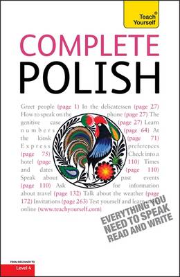Complete Polish Beginner to Intermediate Course: Learn to Read, Write, Speak and Understand a New Language with Teach Yourself (Paperback)