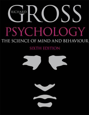 Psychology: The Science of Mind and Behaviour (Paperback)