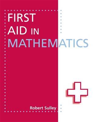 First Aid in Mathematics (Paperback)