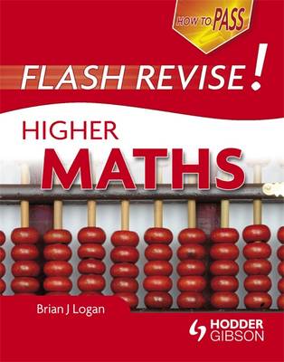 How To Pass Flash Revise Higher Maths - How to Pass - Higher Level (Paperback)