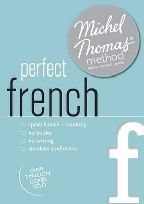 Perfect French (Learn French with the Michel Thomas Method) (CD-Audio)