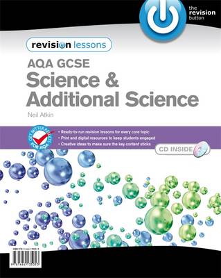 AQA GCSE Science and Additional Science Revision Lessons (Spiral bound)