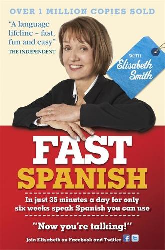Fast Spanish with Elisabeth Smith (Coursebook) (CD-Audio)