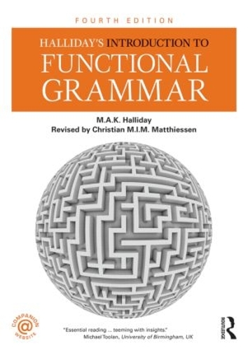 Halliday's Introduction to Functional Grammar (Paperback)