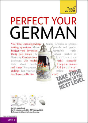 Perfect Your German: Teach Yourself By Paul Coggle, Heiner Schenke ...