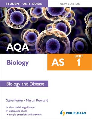 AQA AS Biology Student Unit Guide: Biology and Disease Unit 1 (Paperback)