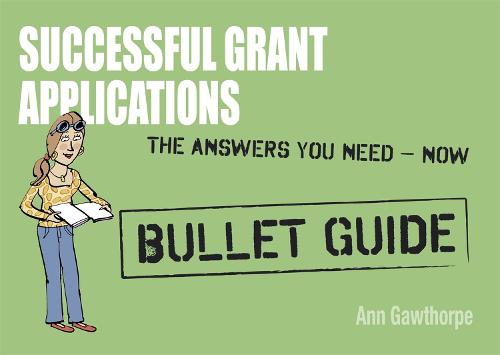 Successful Grant Applications: Bullet Guides (Paperback)