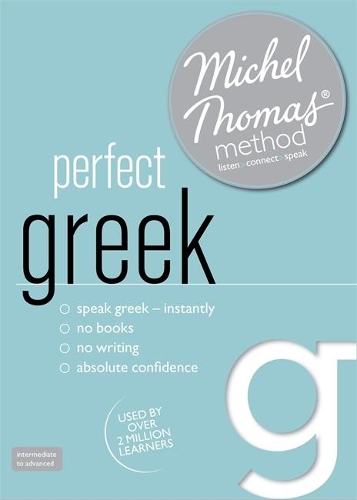 Perfect Greek (Learn Greek with the Michel Thomas Method) (CD-Audio)