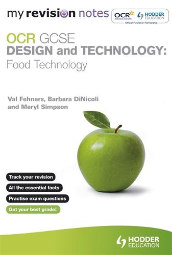 My Revision Notes: OCR GCSE Design and Technology: Food Technology - My Revision Notes (Paperback)