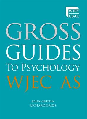 Gross Guides to Psychology: WJEC AS (Paperback)