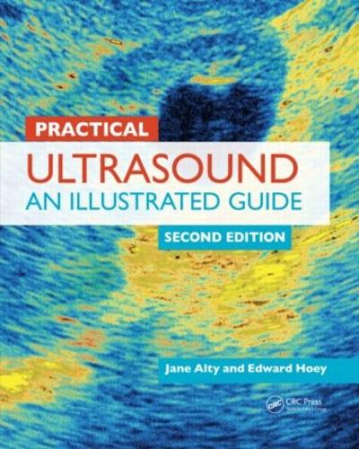 Practical Ultrasound: An Illustrated Guide, Second Edition (Paperback)
