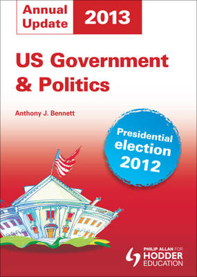 US Government and Politics Annual Update 2013 (Paperback)