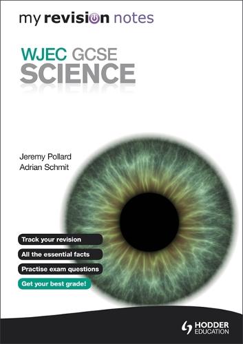 My Revision Notes: WJEC GCSE Science (Paperback)