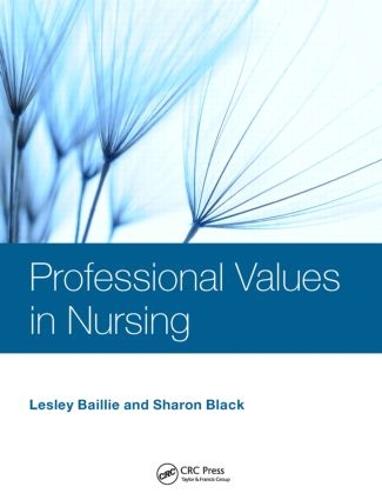 Professional Values in Nursing (Paperback)