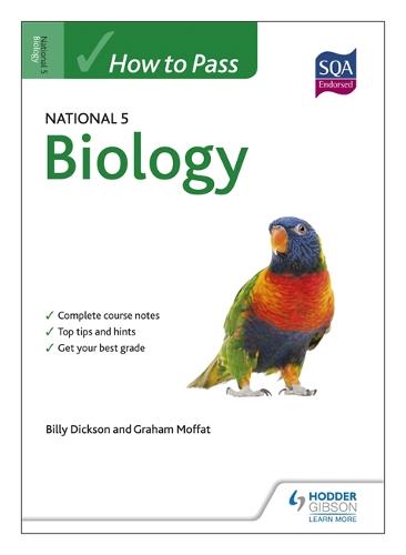 How to Pass National 5 Biology - How to Pass - National 5 Level (Paperback)