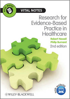 Research for Evidence-Based Practice in Healthcare - Vital Notes for Nurses (Paperback)