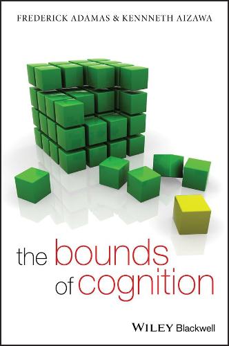 The Bounds of Cognition (Paperback)