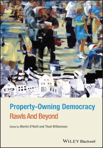 Property-Owning Democracy: Rawls and Beyond (Hardback)