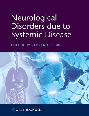 Neurological Disorders due to Systemic Disease (Hardback)