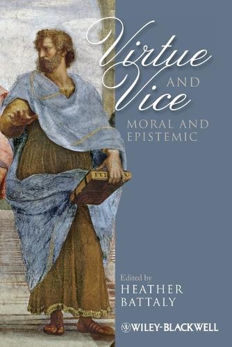 Virtue and Vice, Moral and Epistemic - Metaphilosophy (Paperback)