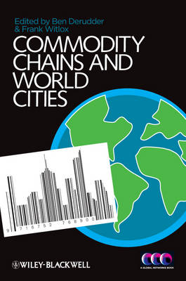 Commodity Chains and World Cities (Paperback)