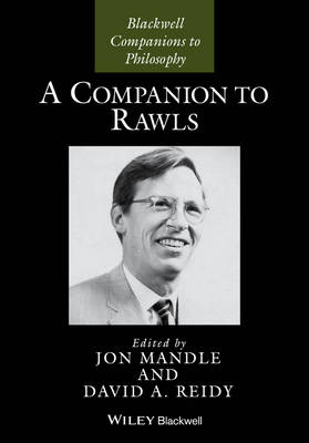 A Companion to Rawls - Blackwell Companions to Philosophy (Hardback)