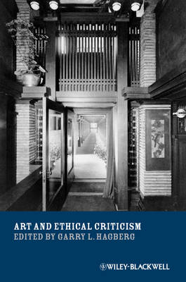 Art and Ethical Criticism - New Directions in Aesthetics (Paperback)