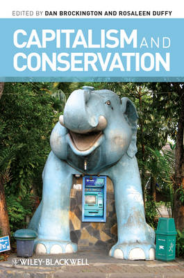 Capitalism and Conservation - Antipode Book Series (Paperback)