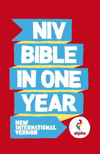 NIV Alpha Bible In One Year - New International Version (Paperback)