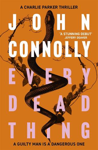 Every Dead Thing - Charlie Parker Thriller (Paperback)
