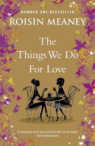 The Things We Do For Love (Paperback)