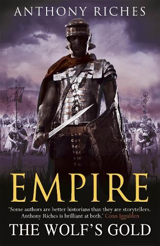 The Wolf's Gold: Empire V - Empire series (Paperback)