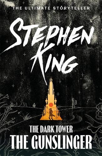 Dark Tower I: The Gunslinger - Stephen King