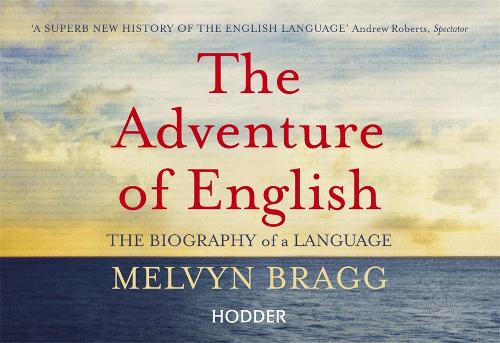 The Adventure Of English (Paperback)