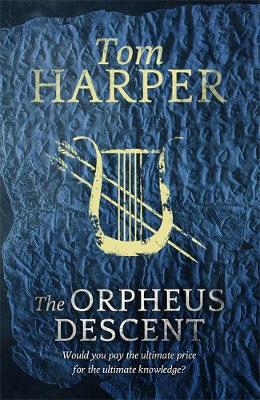 The Orpheus Descent (Hardback)