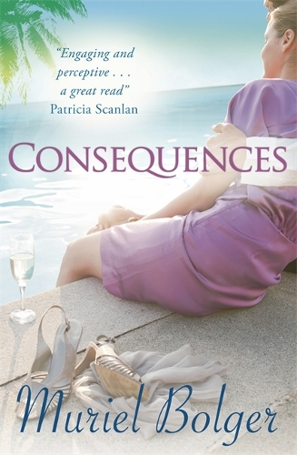 Consequences: Will what happens on holiday ... stay on holiday? (Paperback)