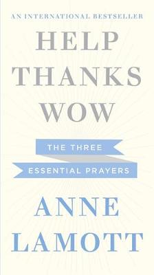 Help, Thanks, Wow (Hardback)